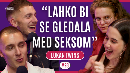 LUKAN TWINS: "Lahko bi se gledala med seksom..."