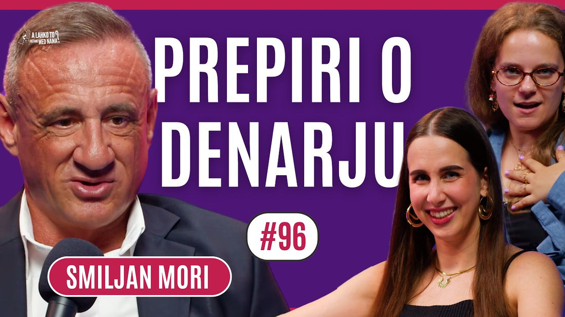 FINANCE prinesejo NAJVEČ LOČITEV - zakaj in kako jih urediti? | SMILJAN MORI | Ep. 96