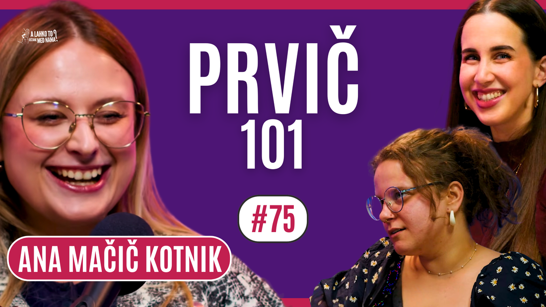 ANA MAČIČ KOTNIK: Čakala sva eno leto | Ep. 75