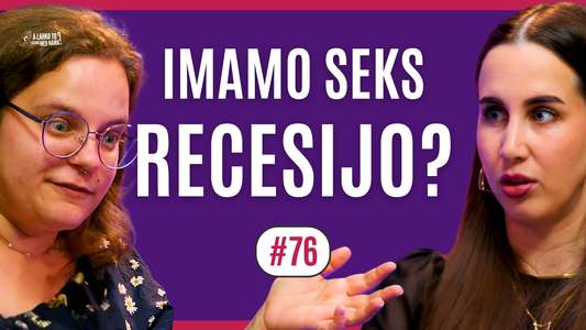 Zakaj mladi SEKSAMO ČEDALJE MANJ? | Ep. 76