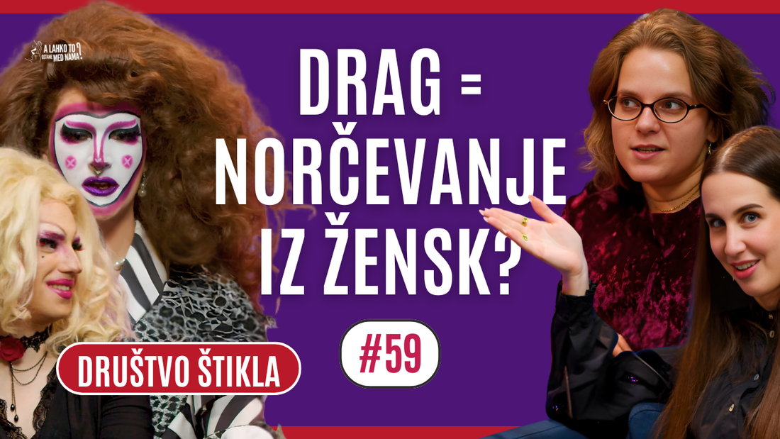 Je DRAG res PARODIJA NA ŽENSKE? | Ep. 59